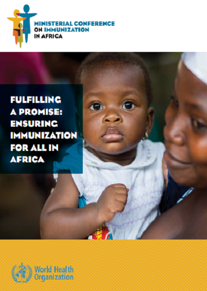 Fulfilling a promise: Ensuring immunization for all in Africa